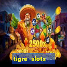 tigre slots - sortudo apk