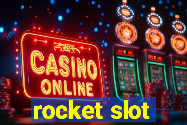 rocket slot