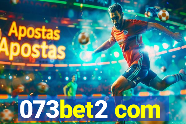 073bet2 com