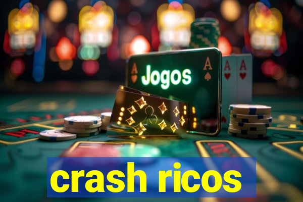 crash ricos