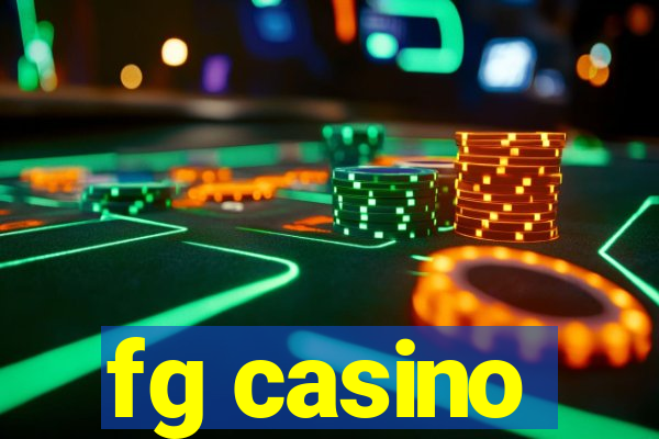 fg casino