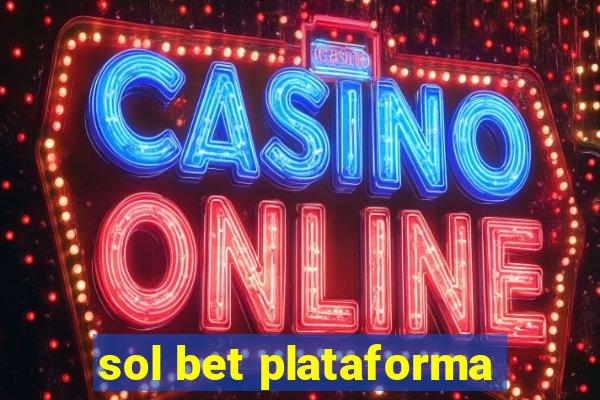 sol bet plataforma