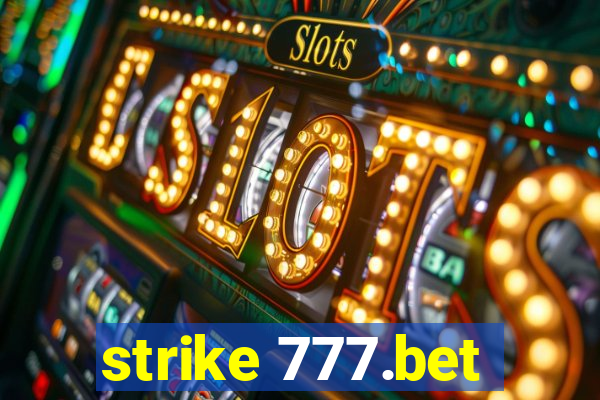 strike 777.bet