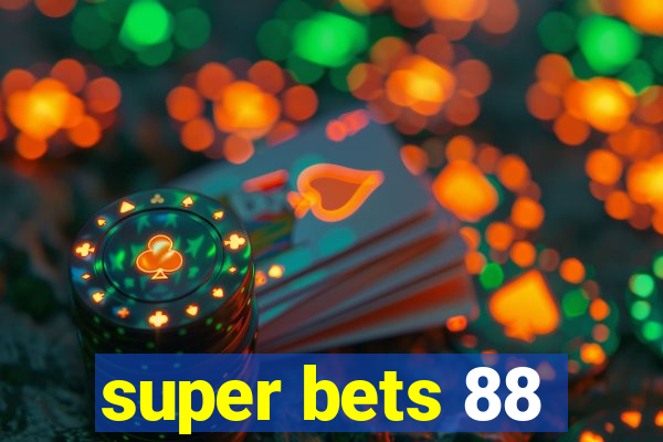 super bets 88