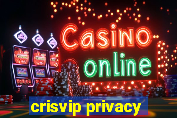 crisvip privacy