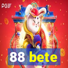 88 bete