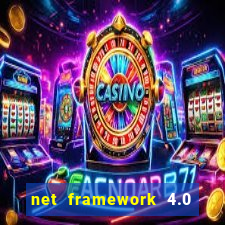 net framework 4.0 v 30319