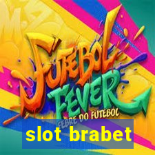 slot brabet