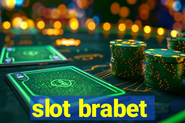 slot brabet