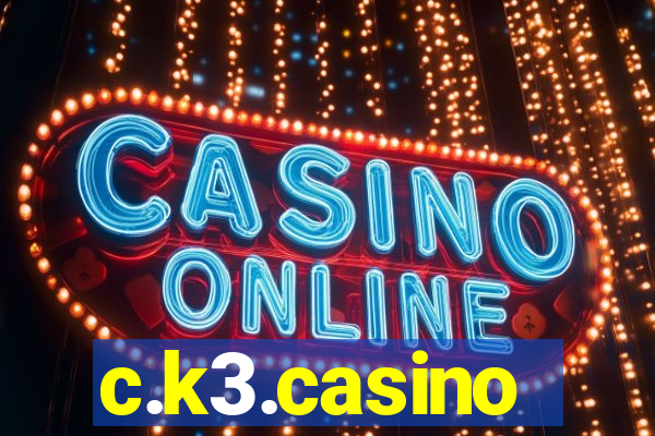 c.k3.casino