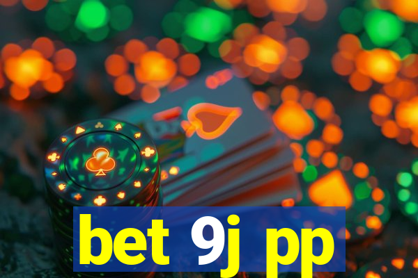 bet 9j pp