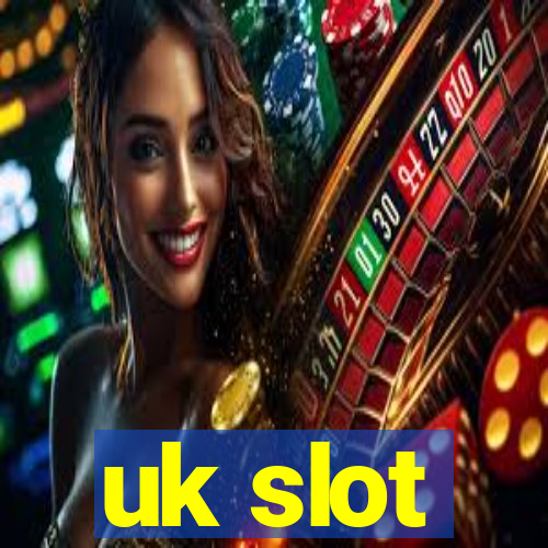 uk slot