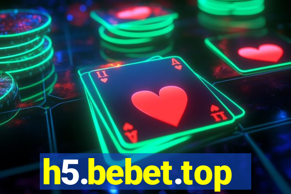 h5.bebet.top