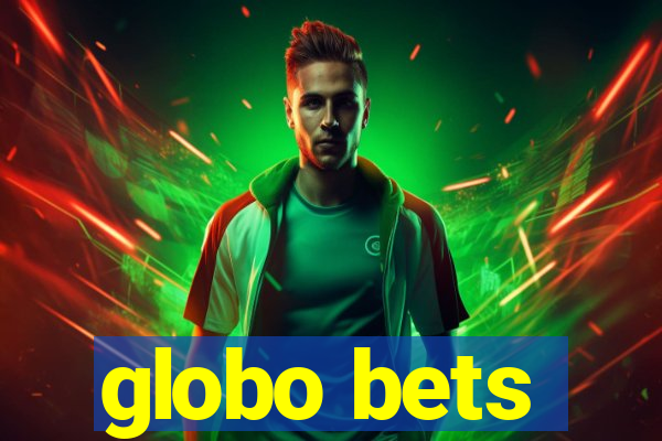 globo bets