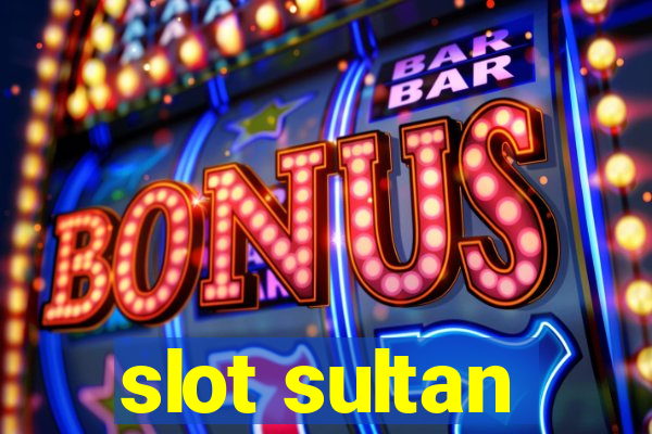 slot sultan