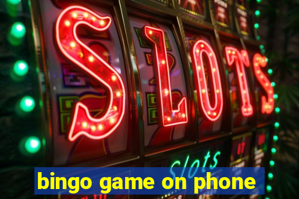 bingo game on phone