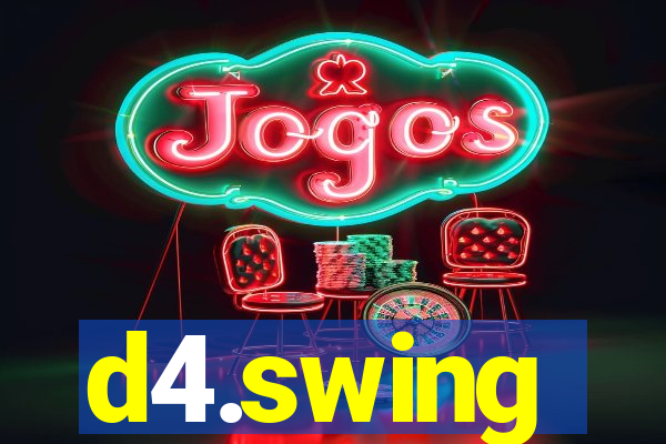 d4.swing