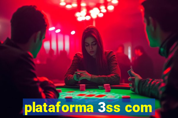 plataforma 3ss com