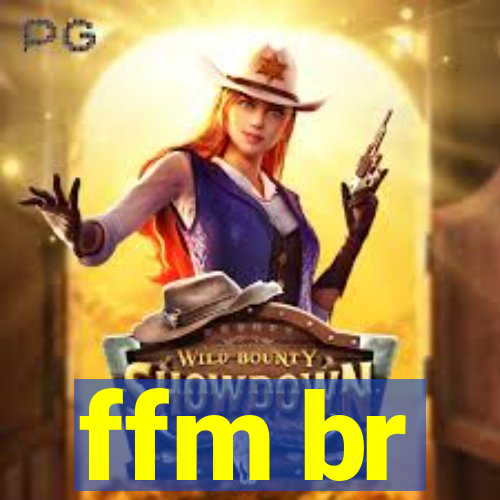 ffm br