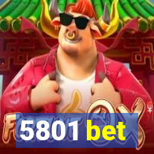 5801 bet