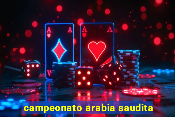 campeonato arabia saudita