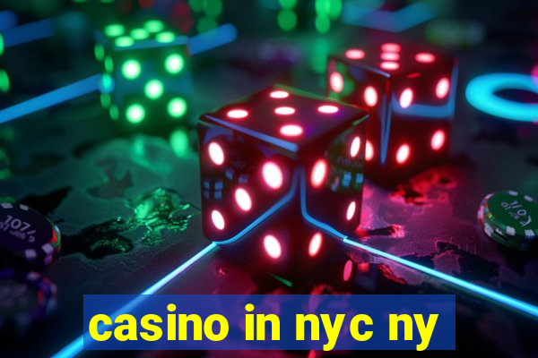 casino in nyc ny