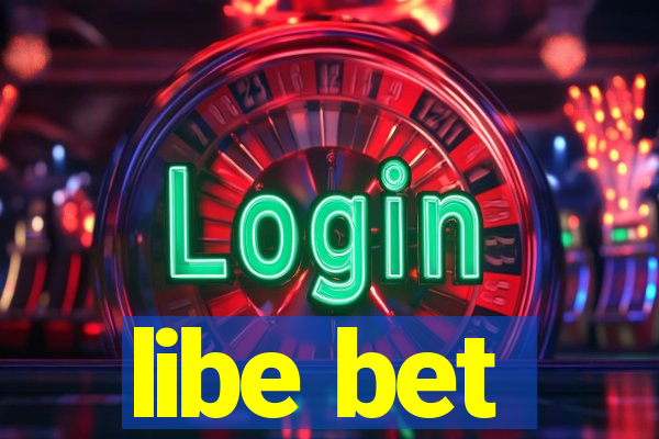 libe bet