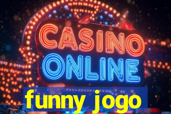 funny jogo