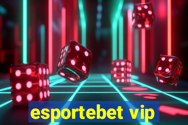 esportebet vip