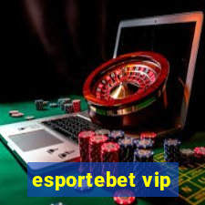 esportebet vip