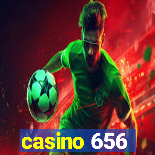 casino 656