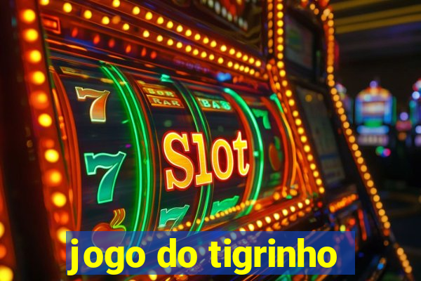 jogo do tigrinho