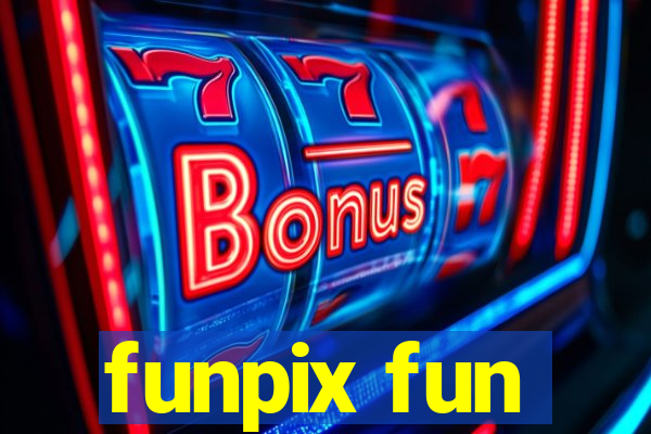 funpix fun