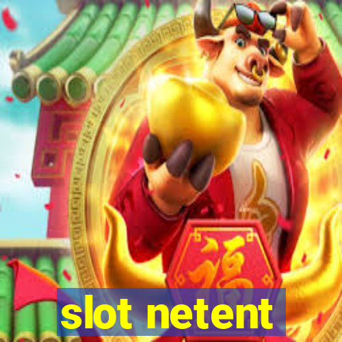 slot netent