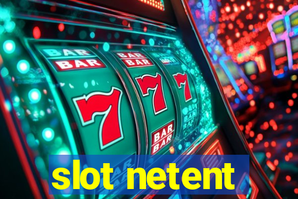 slot netent