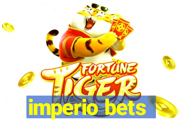 imperio bets