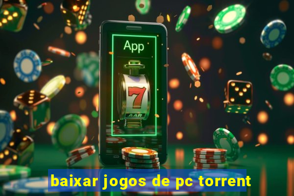 baixar jogos de pc torrent