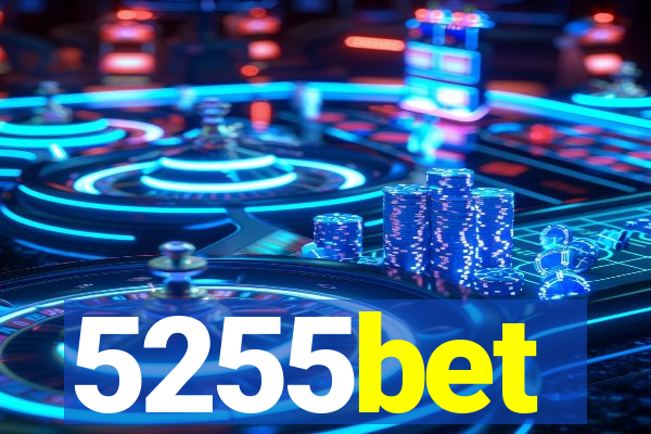 5255bet