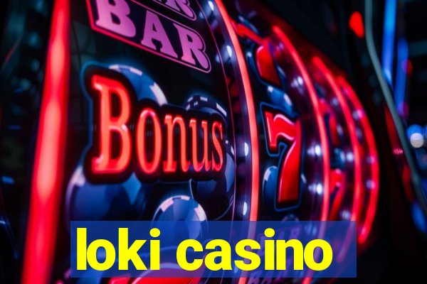 loki casino