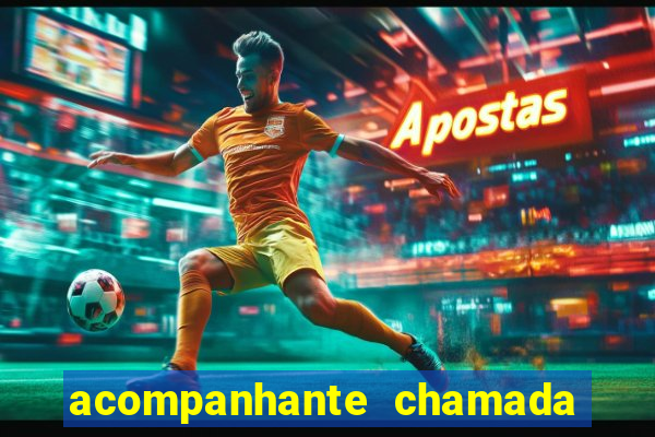 acompanhante chamada de v铆deo