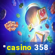 casino 358