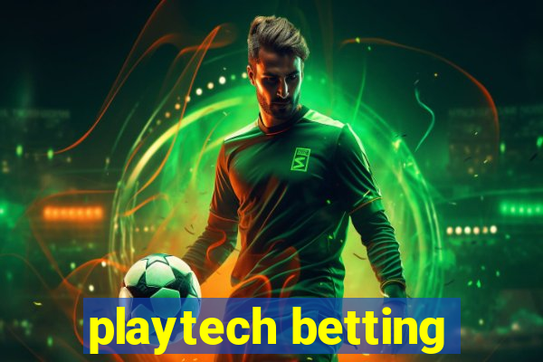 playtech betting