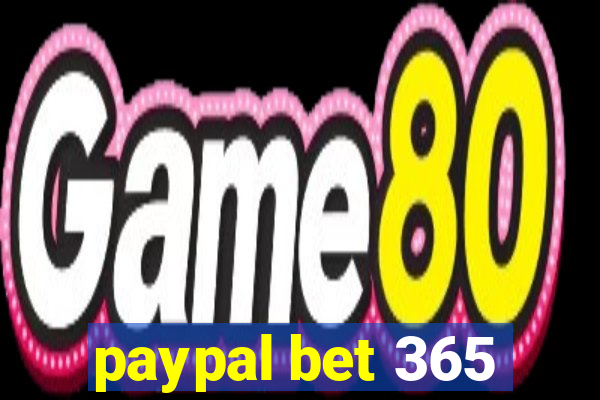 paypal bet 365