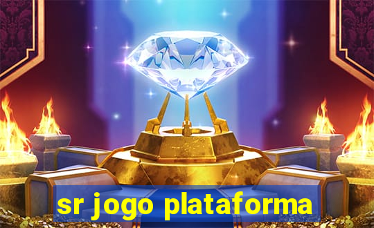 sr jogo plataforma