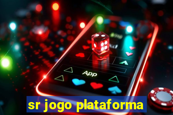 sr jogo plataforma