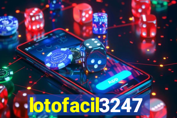 lotofacil3247