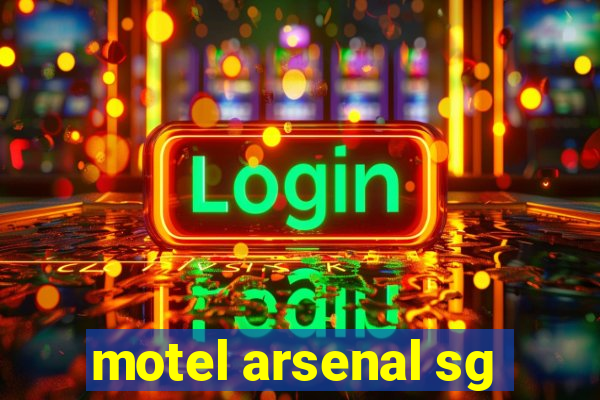 motel arsenal sg