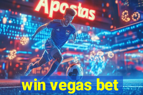 win vegas bet