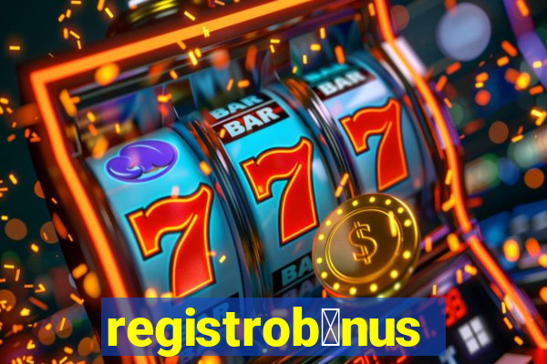 registrob么nus