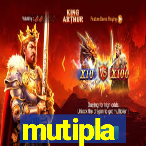 mutipla